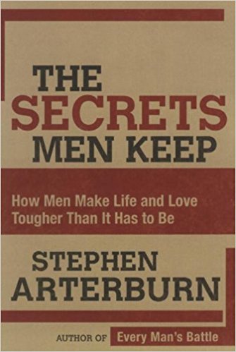 The Secrets Men Keep PB - Stephen Arterburn
